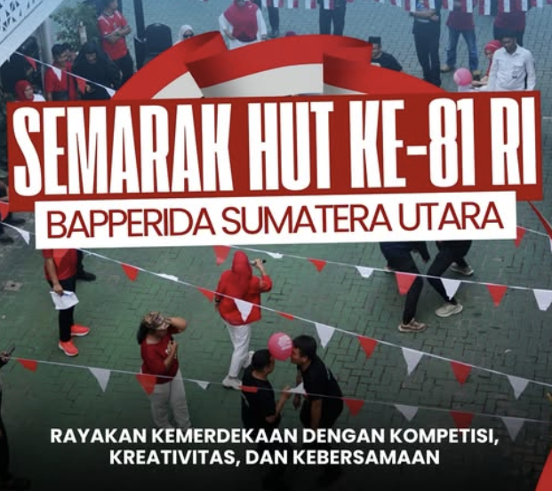 Semarak HUT Ke-81 RI Bapperida Sumatera Utara