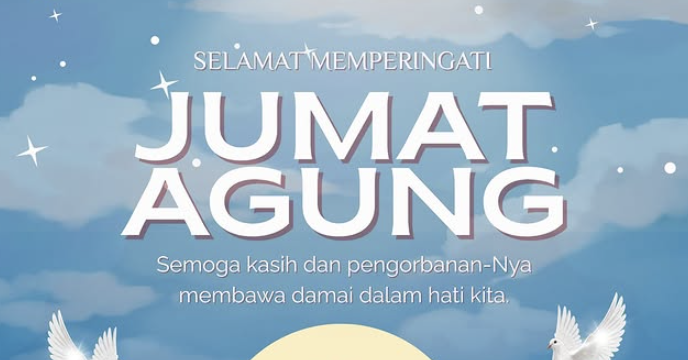 Selamat Memperingati Jumat Agung 